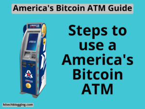 America's Bitcoin ATM machine and text describing steps to use it