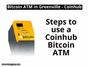 Bitcoin ATM machine with Coinhub branding and text describing steps to use it