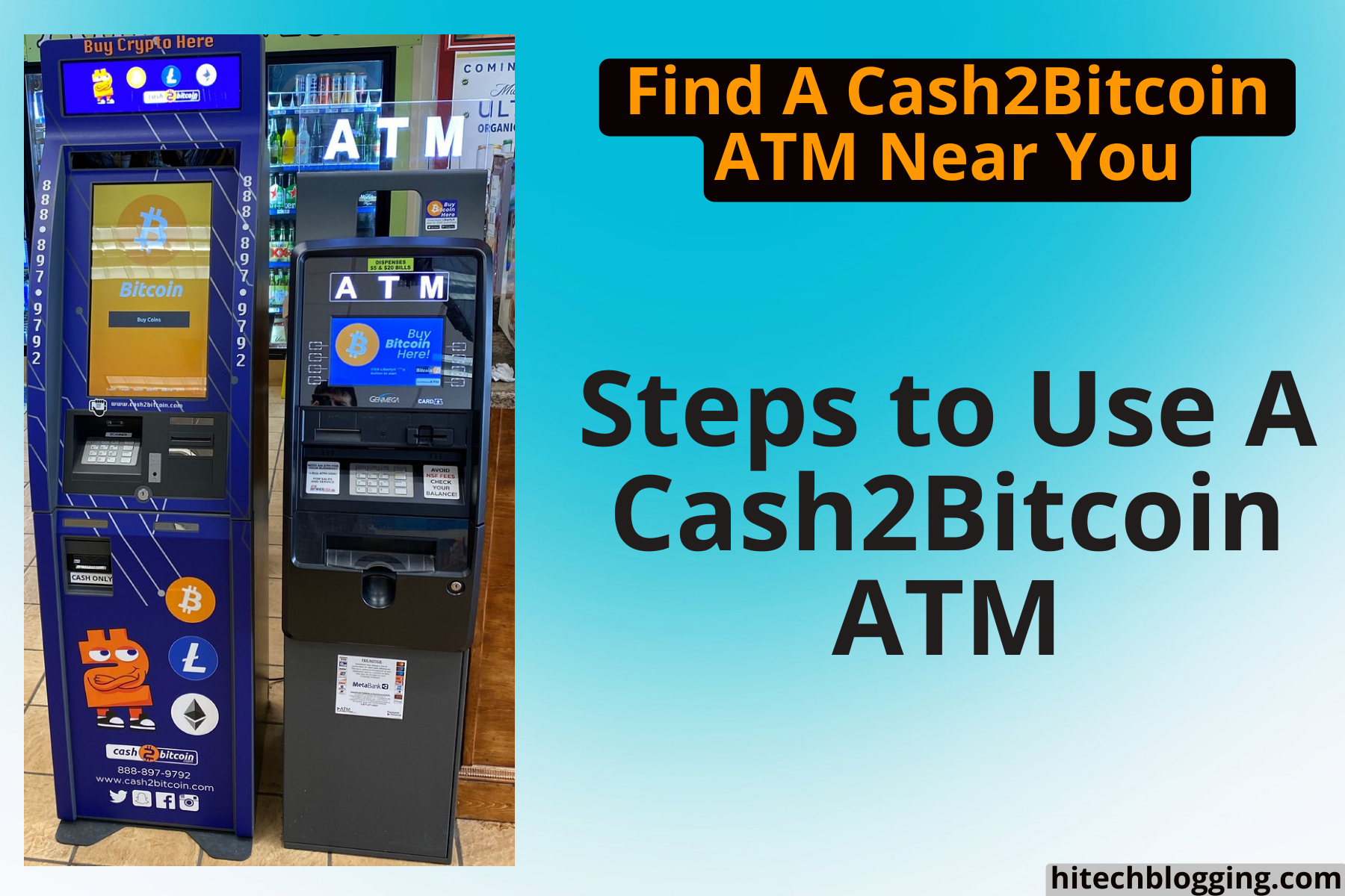 A Cash2Bitcoin ATM machine located inside a store